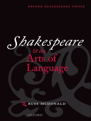 cover image of Shakespeare and the Arts of Language